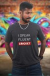 I Speak Fluent Cricket Classic Fit Grey